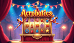 Acrobatics Slot CQ9 – Petualangan Menegangkan di Dunia Sirkus